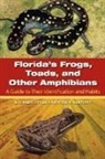 Patricia Bartlett, Patricia Pope Bartlett, Richard Bartlett, Richard D Bartlett, Richard D. Bartlett, Richard D./ Bartlett Bartlett - Florida's Frogs, Toads, and Other Amphibians