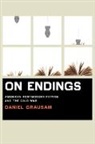 Daniel Grausam, GRAUSAM DANIEL - On Endings