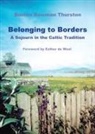 Bonnie Thurston, Bonnie B Thurston, Bonnie B. Thurston, Bonnie Bowman Thurston - Belonging to Borders
