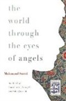 Mahmoud Saeed, Mahmoud/ Salter Saeed, Saeed Mahmoud, Mahmud Said, Rafah Abuinnab - World Through the Eyes of Angels