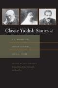 Ken Frieden, Ken (EDT) Frieden, Ken Frieden - Classic Yiddish Stories of S. Y. Abramovitsh, Sholem Aleichem, and I. L. Peret
