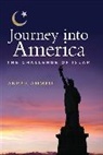 Akbar Ahmed, Akbar S. Ahmed, Ahmed Akbar - Journey into America