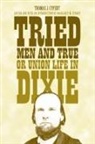 Thomas Jefferson Cypert, Thomas Jefferson/ Storey Cypert, Margaret M Storey, Margaret M. Storey - Tried Men and True, or Union Life in Dixie