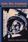 James T Andrews, James T. Andrews, Asif Siddiqi, Asif A Siddiqi, Asif A. Siddiqi - Into the Cosmos