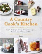 Alison Walker, Tara Fisher - A Country Cook's Kitchen