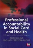 Roger Kline, Roger Preston-Shoot Kline, Kline Roger, Michael Preston-Shoot - Professional Accountability in Social Care and Health