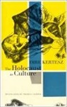 Imre Kertesz, Imre/ Cooper Kertesz, Imre Kertész - The Holocaust as Culture