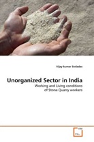 Vijay kumar Sodadas - Unorganized Sector in India