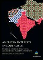 Nicholas (EDT)/ Price Burns, Nicholas Burns, Jonathon Price - American Interests in South Asia