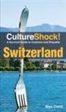 Max Oettli - Culture Shock! Switzerland