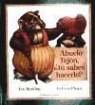 Eve Bunting, LeUyen Pham - Abuelo tejón tu sabes hacerlo