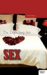 Klaus Steger, Klaus Steger - Die Erfindung des Sex