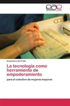 Annachiara Del Prete - La tecnologia como herramiento de empoderamiento