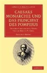 Eduard Meyer, Meyer eduard - Caesars Monarchie Und Das Principat Des Pompejus