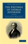 Thomas Jefferson, Jefferson Thomas, H. A. Washington - Writings of Thomas Jefferson