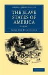 James Silk Buckingham, Buckingham James Silk - Slave States of America