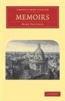 Mark Pattison, Pattison Mark - Memoirs