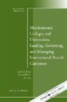 He, He (COR), Kinser, Jason E. Lane, Jason E. Kinser Lane, Kevin Kinser... - Multinational Colleges Universities: Leading, Governing, Managing
