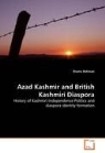 Shams Rehman - Azad Kashmir and British Kashmiri Diaspora