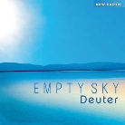 Deuter, Chaitanja Deuter - Empty Sky, 1 Audio-CD (Audio book)
