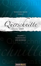 Wolfgang Bader, Wolfgang Ing. Bader, Wolfgan Bader - Querschnitte Winter 2009