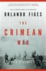 Orlando Figes - The Crimean War