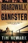 Tim Newark - Boardwalk Gangster