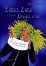 Toni Traschitzker - Liesl Lies und die Leselixen
