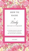 Kay West - How to Raise a Lady