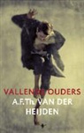 A F Th van der Heijden, A. F. Th. van der Heijden, A.F.Th. van der Heijden, Adrianus Franciscus Theodorus van der Heijden - Vallende ouders