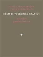 David Van Reybrouck, Peter Vermeersch - Neem bijvoorbeeld graniet