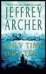 Jeffrey Archer - Only Time Will Tell