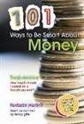 Rebecca Vickers - 101 Ways to Be Smart About Money