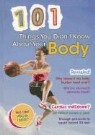 John Townsend - 101 Things You Didn't Know About Your Body