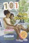 Charlotte Guillain - 101 Ways to Be a Great Role Model