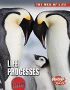 Anna Claybourne - Life Processes