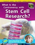Isabel Thomas - What Is the Controversy Over Stem Cell Research?