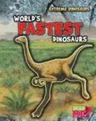Rupert Matthews - World's Fastest Dinosaurs