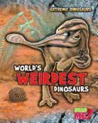 Rupert Matthews - World's Weirdest Dinosaurs