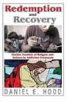 Daniel Hood, Daniel E. Hood, Hood Daniel E., Daniel Hood - Redemption and Recovery