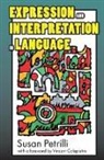 Vincent Colapietro, Susan Petrilli, Petrilli Susan - Expression and Interpretation in Language