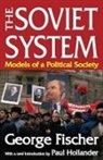 George Fischer, George/ Hollander Fischer, Fischer George, Paul Hollander - Soviet System