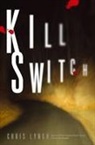 Chris Lynch - Kill Switch