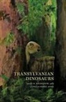 Coralia-Maria Jianu, Coralia-Maria (Jeremy Sniders Antiques) Jianu, Jianu Coralia-Maria, David B Weishampel, David B. Weishampel, David B. (Johns Hopkins University Sch Weishampel... - Transylvanian Dinosaurs