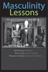 James V. (EDT)/ Novak Catano, James V. (Louisiana State University) Nova Catano, James V. Novak Catano, James V. Catano, James V. (Louisiana State University) Catano, Daniel A. Novak... - Masculinity Lessons