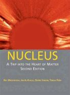 Jim Al-Khalili, Bj?rn Jonson, Bjorn Jonson, Björn Jonson, Ray Mackintosh, Ray (Open University) Al-Khalili Mackintosh... - Nucleus