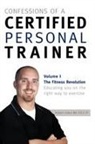 Robert Linkul - Confessions of a Certified Personal Trainer