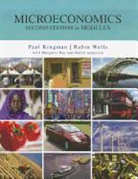Paul Krugman, Paul/ Wells Krugman, Margaret Ray, Robin Wells - Microeconomics