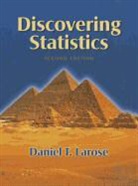 Daniel Larose, Daniel T. Larose - Discovering Statistics + Student Cd + Tables + Formula Card