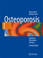 Reine Bartl, Reiner Bartl, Bertha Frisch - Osteoporosis